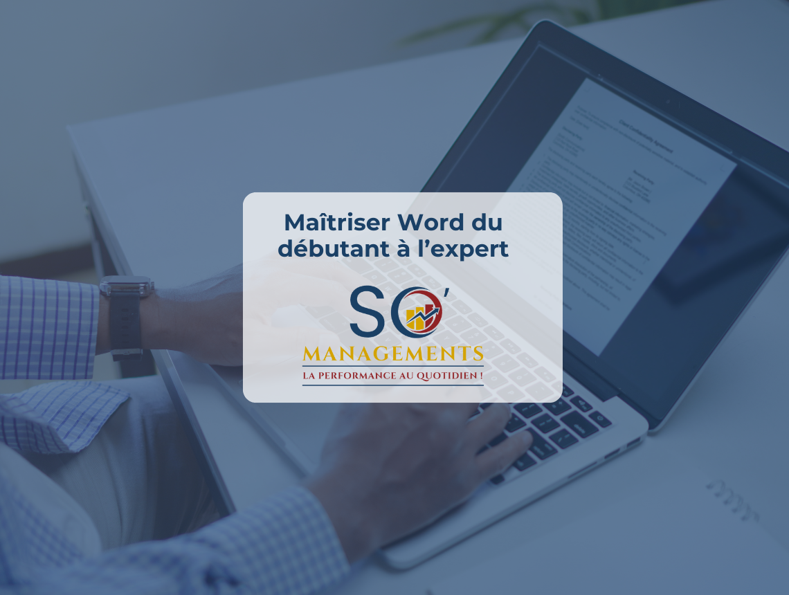 Formation outils office Maîtriser Word du débutant à l’expert