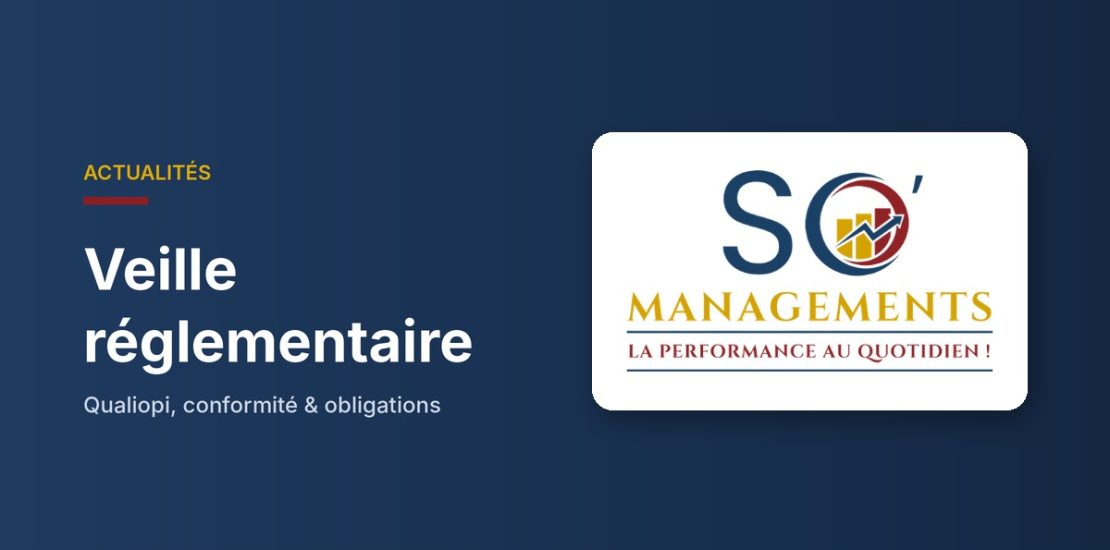 Logo So'Managements et titre Veille réglementaire, Qualiopi, conformité et obligations des entreprises